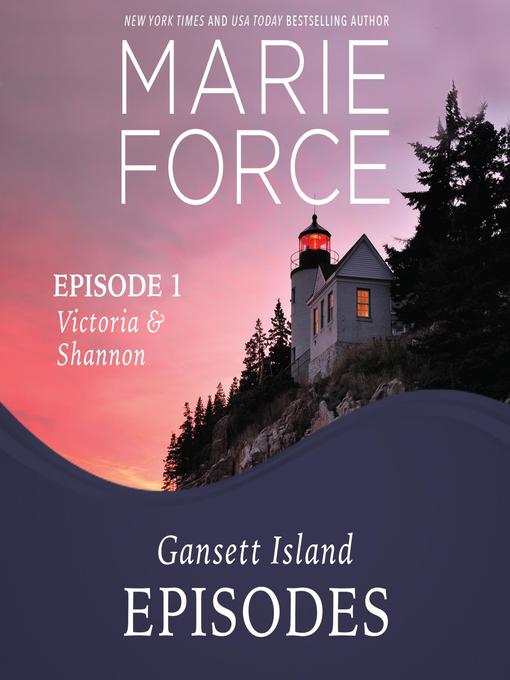 Title details for Victoria & Shannon by Marie Force - Available